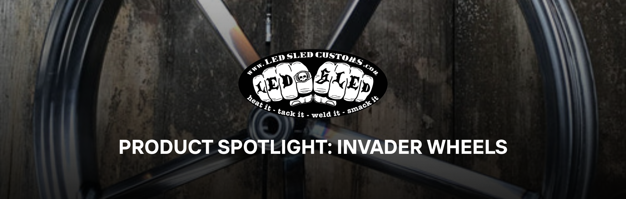 New Invaders Wheels Have Landed! – Led Sled Customs